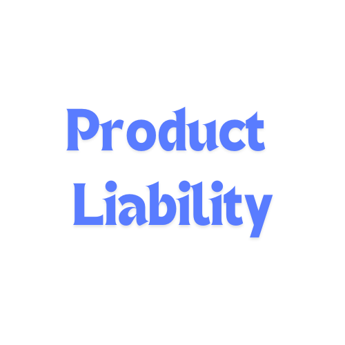 Product Liability