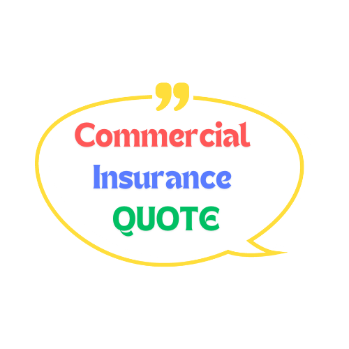 Commercial Insurance QUOTE